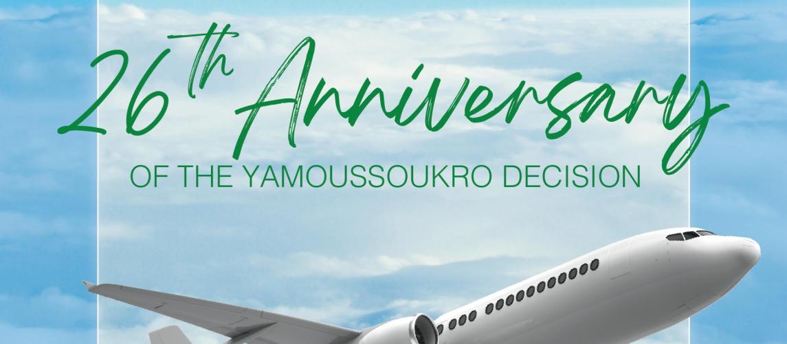 The Liberia Civil Aviation Authority (LCAA) will on November 14 join the rest of Africa in commemorating the 26th Anniversary of the landmark Yamoussoukro Decision (YD)